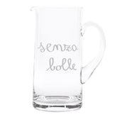 Brocca in Vetro Soffiato Serigrafata - Senza Bolle Brocca Simple Day Bianco
