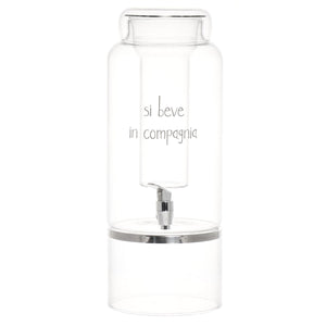 Distributore Bevande in Vetro Borosilicato Serigrafata - Si Beve in Compagnia