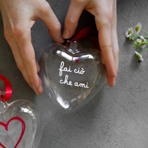 Cuore Decorativo in Vetro Borosilicato Serigrafato - Fai ciò che Ami
