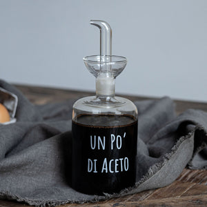 Bottiglia Aceto in Vetro Borosilicato Serigrafata - Un po' Di Aceto Bottiglia Simple Day 